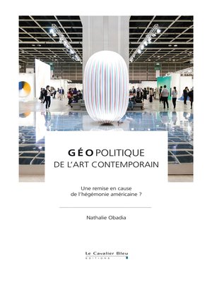 cover image of Geopolitique de l'art contemporain